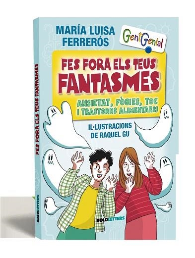 FES FORA ELS TEUS FANTASMES ANSIETAT, FÒBIES, TOC I TRASTORNS ALIMENTARIS | 9788418246968 | FERRERÓS TOR, MARÍA LUISA