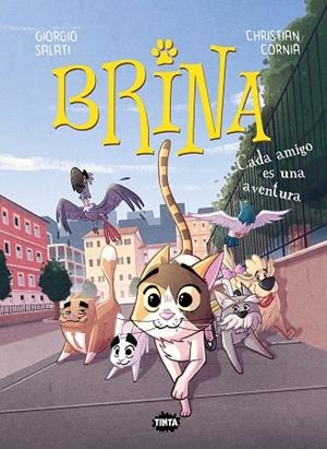 BRINA 2. CADA AMIGO ES UNA AVENTURA | 9788491428404 | GIORGIO SALATI