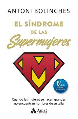 EL SÍNDROME DE LAS SUPERMUJERES | 9788410451438 | BOLINCHES SÁNCHEZ, ANTONI