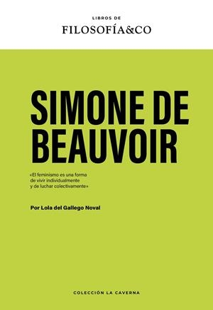SIMONE DE BEAUVOIR | 9788410086616 | DEL GALLEGO NOVAL, LOLA