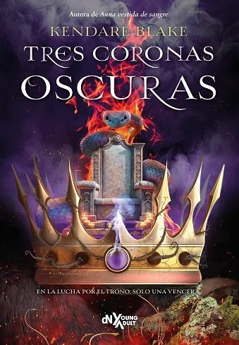 TRES CORONAS OSCURAS 1 | 9788419467676 | BLAKE, KENDARE