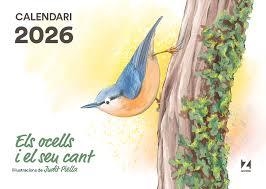 CALENDARI ELS OCELLS I EL SEU CANT 2026 | 9781901175189