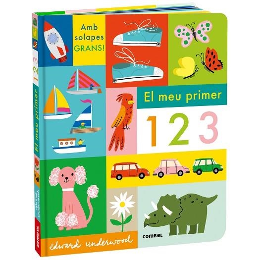 EL MEU PRIMER 123 (AMB SOLAPES GRANS) | 9788411582889 | UNDERWOOD, EDWARD