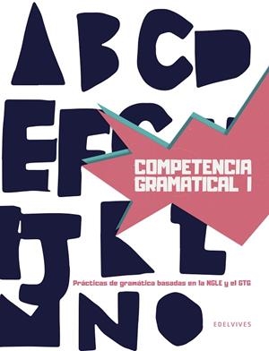 COMPETENCIA GRAMATICAL I | 9788414057513 | CHIRIVELLA OSMA, CARMEN