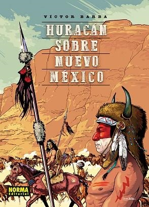 HURACAN SOBRE NUEVO MEXICO | 9788467978544 | VICTOR BARBA
