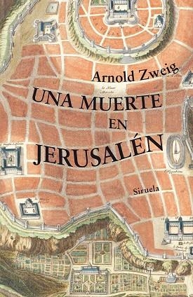 UNA MUERTE EN JERUSALÉN DE VRIENDT VUELVE A LA TIERRA | 9791387688264 | ZWEIG, ARNOLD