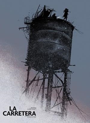 LA CARRETERA (ED. LUJO BLANCO Y NEGRO + EXLIBRIS Y DOSIER GRAFICO) | 9788467979138 | MANU LARCENET