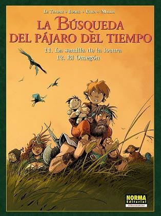 LA BÚSQUEDA DEL PÁJARO DEL TIEMPO 11-12 | 9788467979183 | LE TENDRE/LOISIEL/ETIEN/MALLIE