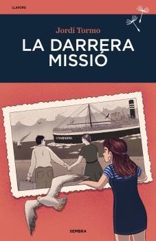 LA DARRERA MISSIÓ | 9788410198302 | TORMO, JORDI