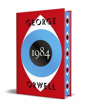 1984 (EDICIÓN DEFINITIVA AVALADA POR THE ORWELL ESTATE) (EDICIÓN ESPECIAL CANTOS PINTADOS) | 9788466359573 | ORWELL, GEORGE