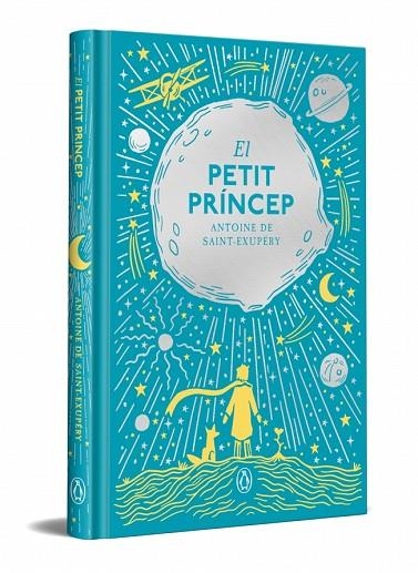 EL PETIT PRÍNCEP | 9788491057840 | SAINT-EXUPÉRY, ANTOINE DE