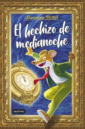 EL HECHIZO DE MEDIANOCHE | 9788408308881 | STILTON, GERONIMO