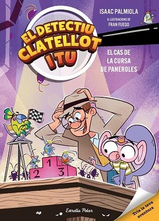 EL DETECTIU CLATELLOT I TU 4. EL CAS DE LA CURSA DE PANEROLES | 9791387782610 | ISAAC PALMIOLA/FUEGO, FRAN