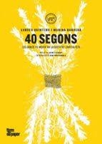40 SEGONS. LES GANES DE MORIR EN LA SOCIETAT CAPITALISTA | 9791387645120 | QUINTERO, LURDES/ BARBERA, MARINA