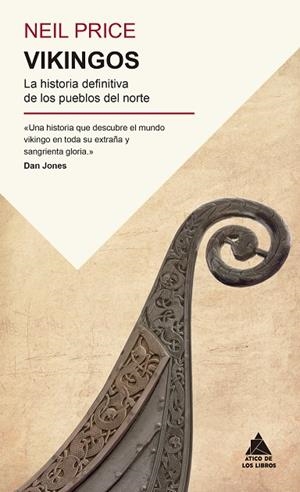 VIKINGOS. LA HISTORIA DEFINITIVA DE LOS PUEBLOS DEL NORTE | 9791387592394 | PRICE, NEIL