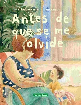 ANTES DE QUE SE ME OLVIDE | 9788419829689 | SANTOS, VICTOR D.O.