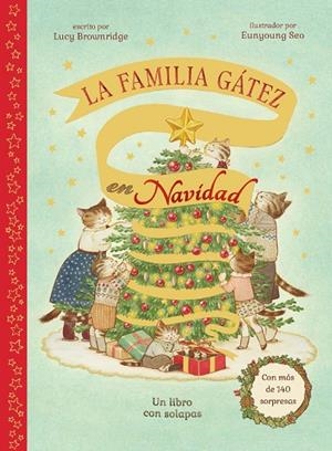 LA FAMILIA GÁTEZ EN NAVIDAD (LIBRO CON SOLAPAS) | 9788412906394 | BROWNRIDGE, LUCY