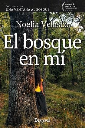 EL BOSQUE EN MÍ | 9788498297171 | VELASCO DE LA TORRE, NOELIA