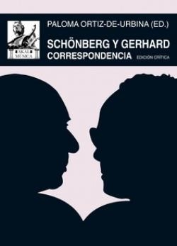 SCHÖNBERG Y GERHARD. CORRESPONDENCIA | 9788446054474 | GERHARD, ROBERTO/SCHÖNBERG, ARNOLD