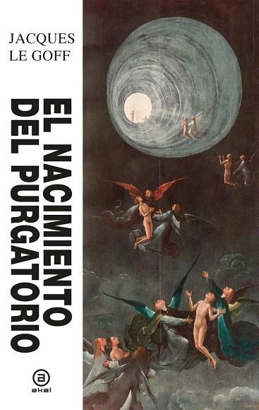 EL NACIMIENTO DEL PURGATORIO | 9788446057222 | LE GOFF, JACQUES