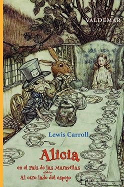 ALICIA EN EL PAÍS DE LAS MARAVILLAS & AL OTRO LADO DEL ESPEJO | 9788477029724 | CARROLL, LEWIS/RACKHAM, ARTHUR