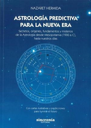 ASTROLOGIA PREDICTIVA PARA LA NUEVA ERA | 9788412966725 | HERMIDA, NAZARET