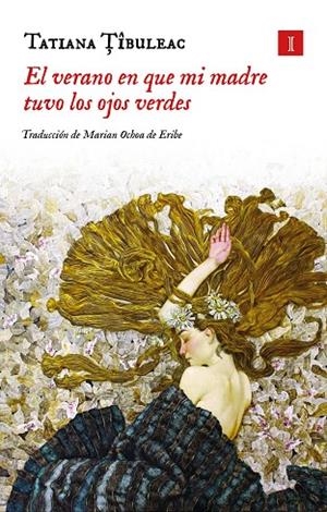 EL VERANO EN QUE MI MADRE TUVO LOS OJOS VERDES (EDICION CONMEMORATIVA) | 9791387641405 | TIBULEAC, TATIANA