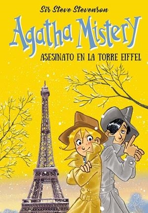 AGATHA MISTERY 3. ASESINATO EN LA TORRE EIFFEL | 9788410346512 | STEVENSON, SIR STEVE