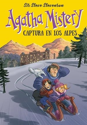 AGATHA MISTERY 4. CAPTURA EN LOS ALPES | 9788410346598 | STEVENSON, SIR STEVE