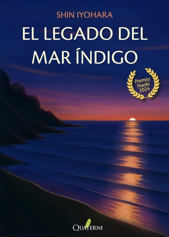 EL LEGADO DEL MAR ÍNDIGO (PREMIO NAOKI 2024) | 9788412972269 | IYOHARA, SHIN