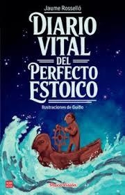 DIARIO VITAL DEL PERFECTO ESTOICO | 9788499177533 | ROSSELLÓ MANETAS, JAUME