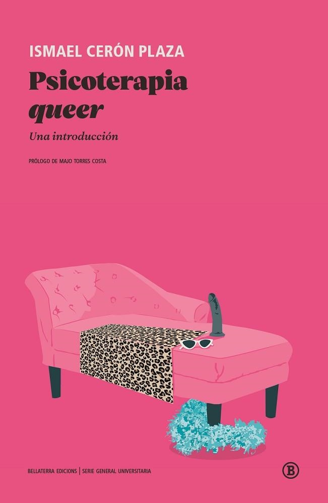 PSICOTERAPIA QUEER. UNA INTRODUCCIÓN | 9788419160270 | CERÓN PLAZA, ISMAEL