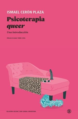 PSICOTERAPIA QUEER. UNA INTRODUCCIÓN | 9788419160270 | CERÓN PLAZA, ISMAEL