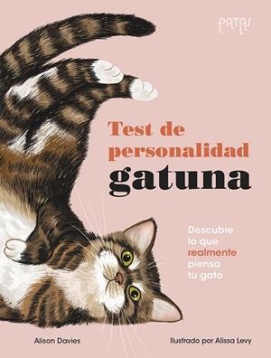 TEST DE PERSONALIDAD GATUNA. DESCUBRE LO QUE REALMENTE PIENSA TU GATO | 9788414064092 | DAVIES, ALISON