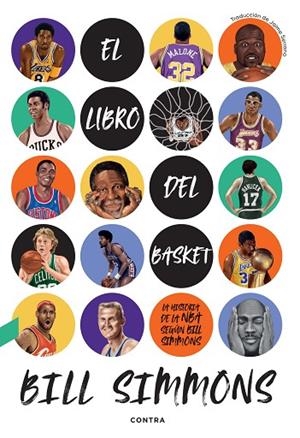 EL LIBRO DEL BASKET LA HISTORIA DE LA NBA SEGÚN BILL SIMMONS | 9788410045316 | SIMMONS, BILL