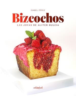 BIZCOCHOS LAS JOYAS DE ALITER DULCIA | 9788419483720 | PÉREZ SARDIÑA, ISABEL