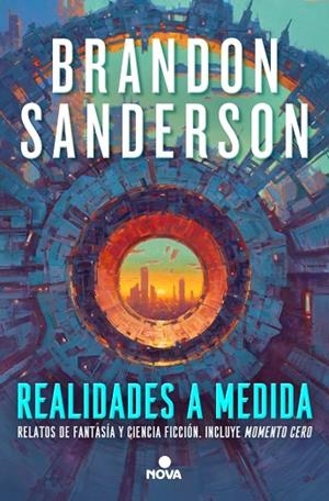 REALIDADES A MEDIDA  A LA VENTA 11/12/2025 | 9788410466203 | SANDERSON, BRANDON