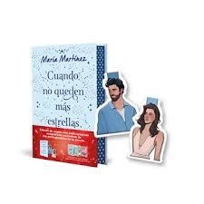 PACK CUANDO NO QUEDEN MÁS ESTRELLAS +  MARCAPÁGINAS | 8432715188483 | MARTÍNEZ, MARÍA