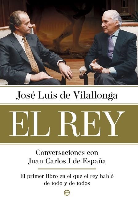 EL REY. CONVERSACIONES CON JUAN  CARLOS I DE ESPAÑA | 9788410941694 | DE VILALLONGA, JOSÉ LUIS