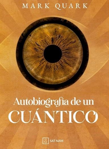 AUTOBIOGRAFÍA DE UN CUÁNTICO | 9788418726712 | QUARK, MARK