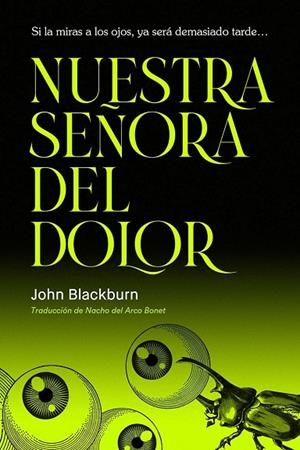 NUESTRA SEÑORA DEL DOLOR | 9791399114003 | BLACKBURN, JOHN