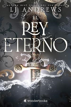 EL REY ETERNO. LOS MARES ETERNOS 1 | 9788410425576 | ANDREWS, LJ