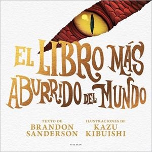 EL LIBRO MÁS ABURRIDO DEL MUNDO   A LA VENTA 11/25 | 9791387695040 | SANDERSON, BRANDON