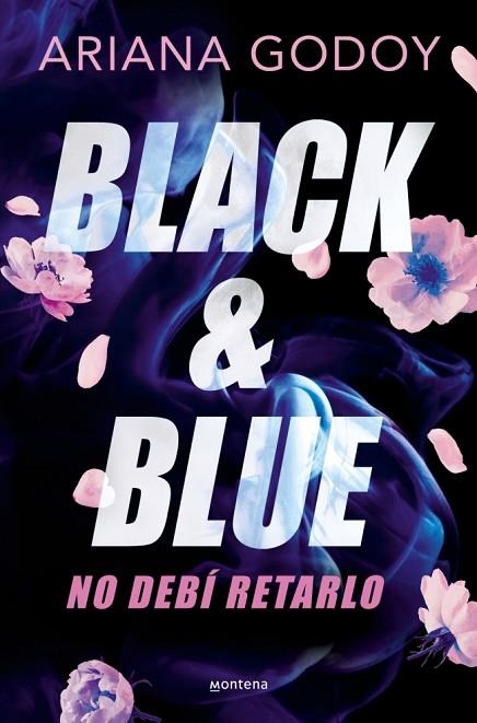 BLACK & BLUE NO DEBÍ RETARLO   A LA VENTA 11/25 | 9791387724153 | GODOY, ARIANA