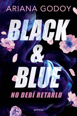 BLACK & BLUE NO DEBÍ RETARLO   A LA VENTA 11/25 | 9791387724153 | GODOY, ARIANA