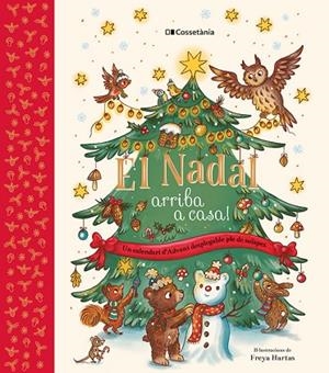 EL NADAL ARRIBA A CASA! UN CALENDARI D'ADVENT DESPLEGABLE PLE DE SOLAPES | 9788413564890 | HARTAS, FREYA