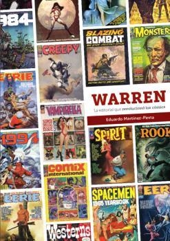 WARREN. LA EDITORIAL QUE REVOLUCIONÓ LOS CÓMICS | 9788419790743 | EDUARDO MARTÍNEZ-PINNA