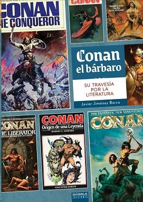 CONAN EL BARBARO SU TRAVESIA POR LA LITERATURA | 9791387995126 | JAVIER JIMENEZ BARCO