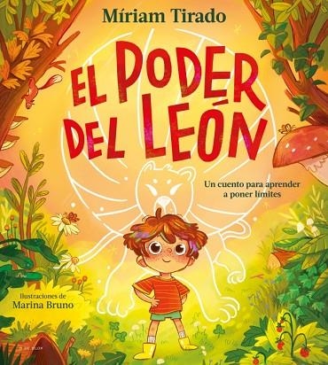 EL PODER DEL LEÓN. EL CUENTO PARA APRENDER A PONER LÍMITES | 9791387695071 | TIRADO, MÍRIAM