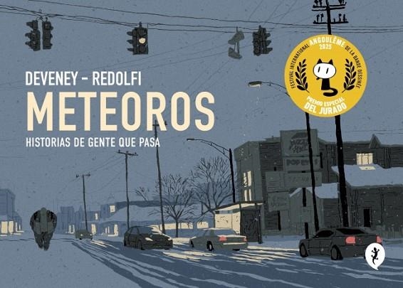 METEOROS. HISTORIAS DE GENTE QUE PASA | 9788419981080 | REDOLFI, TOMMY/DEVENEY, JEAN-CHRISTOPHE